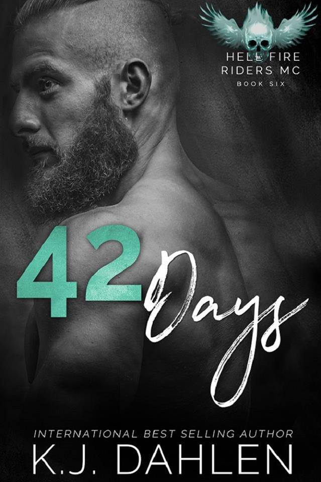 42 Days Hell's Fire Riders BK# 6 MC Single